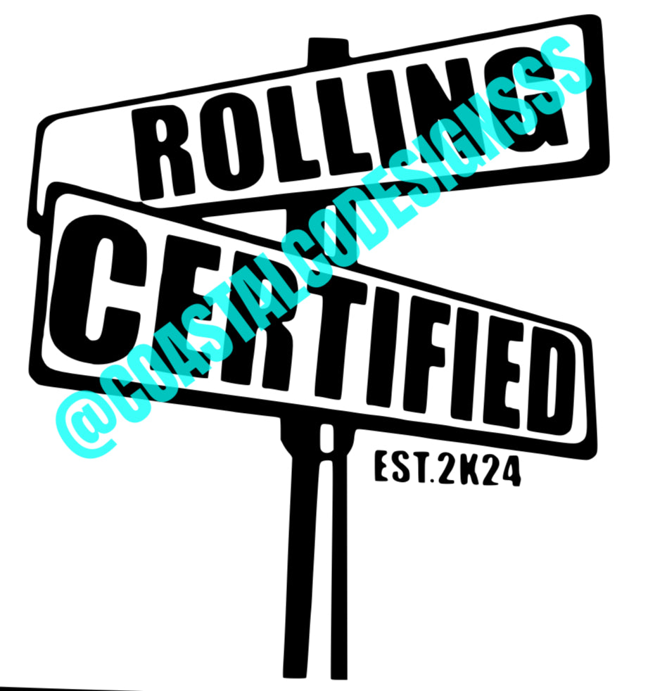 ROLLING CERTIFIED DECAL image 0