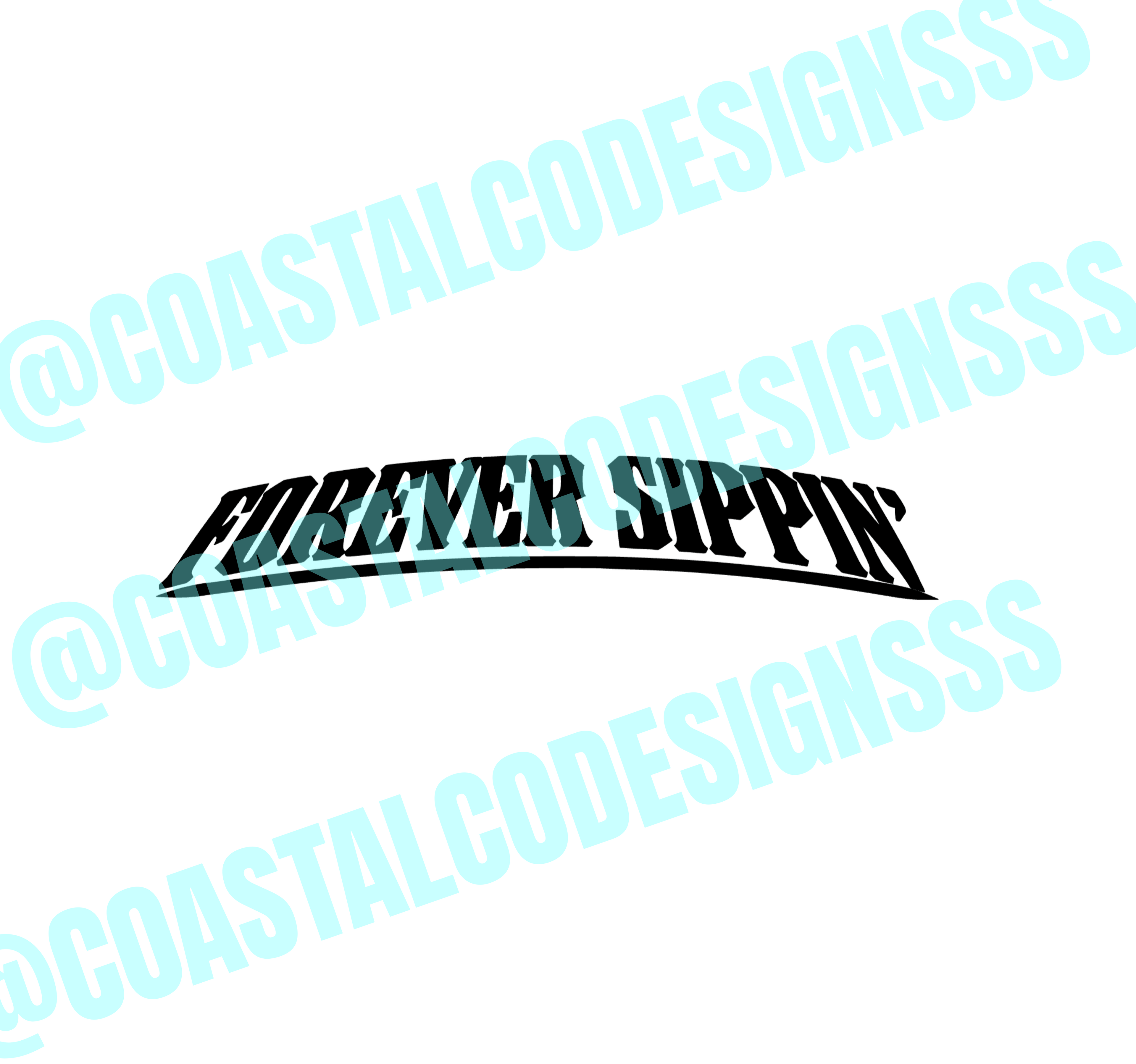 FOREVER SIPPIN' DECAL BANNER image 0