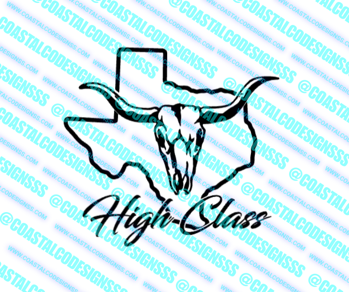 HIGH CLASS TEXAS DECAL image 0