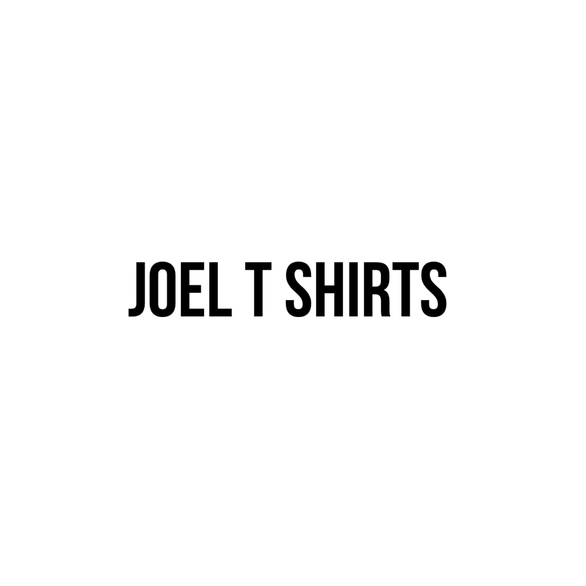 JOEL T SHIRTS