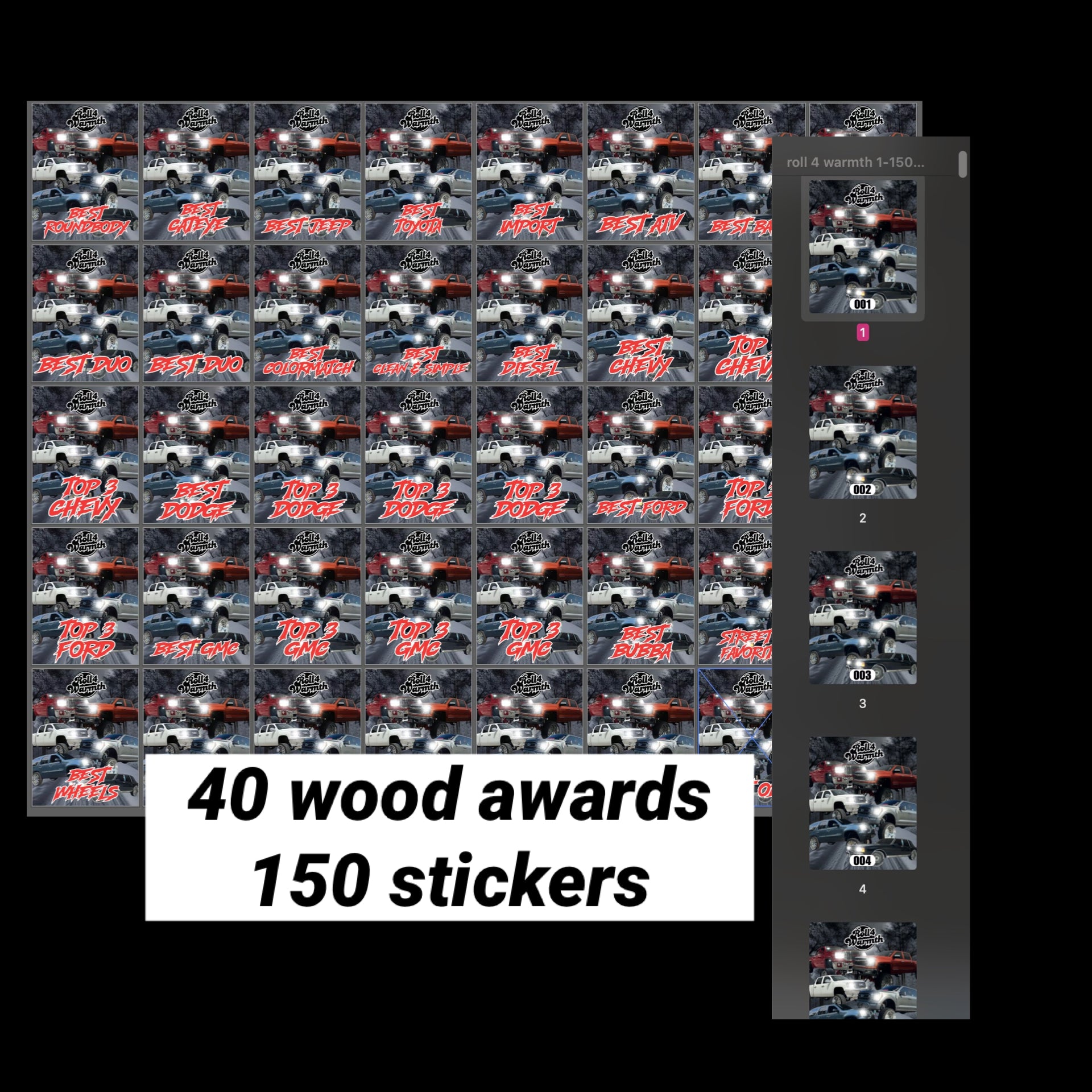 ROLL 4 WARMTH AWARDS & STICKERS