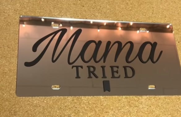 MAMA TRIED LICENSE PLATE image 0