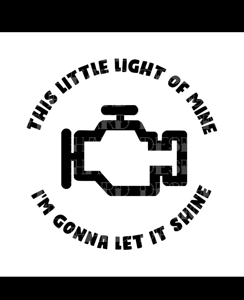 This Light of mine Decal image 0
