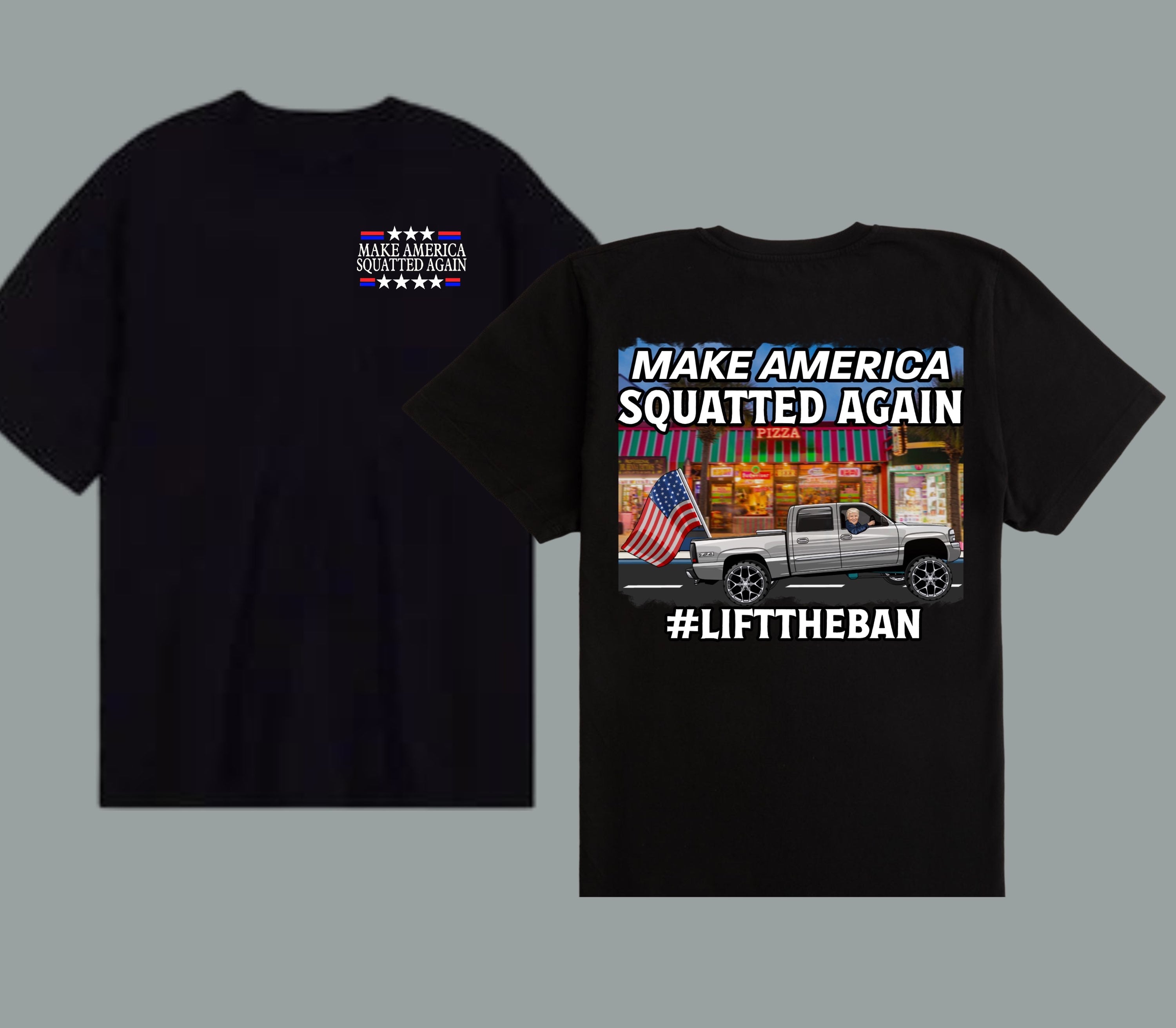 MAKE AMERICA SQUATTED AGAIN T SHIRT image 0
