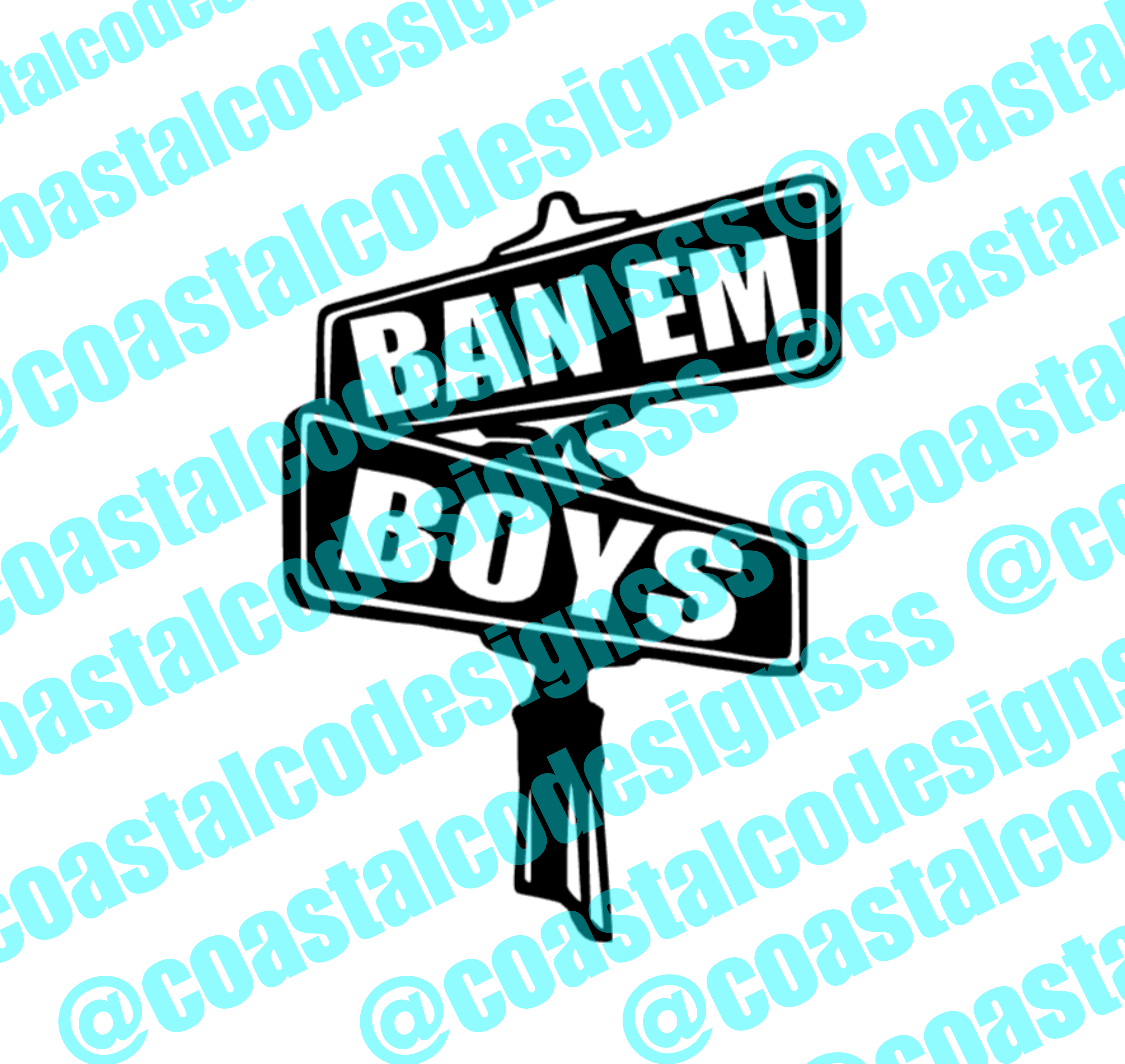 BAN EM BOYS CARDS SIGN DECAL