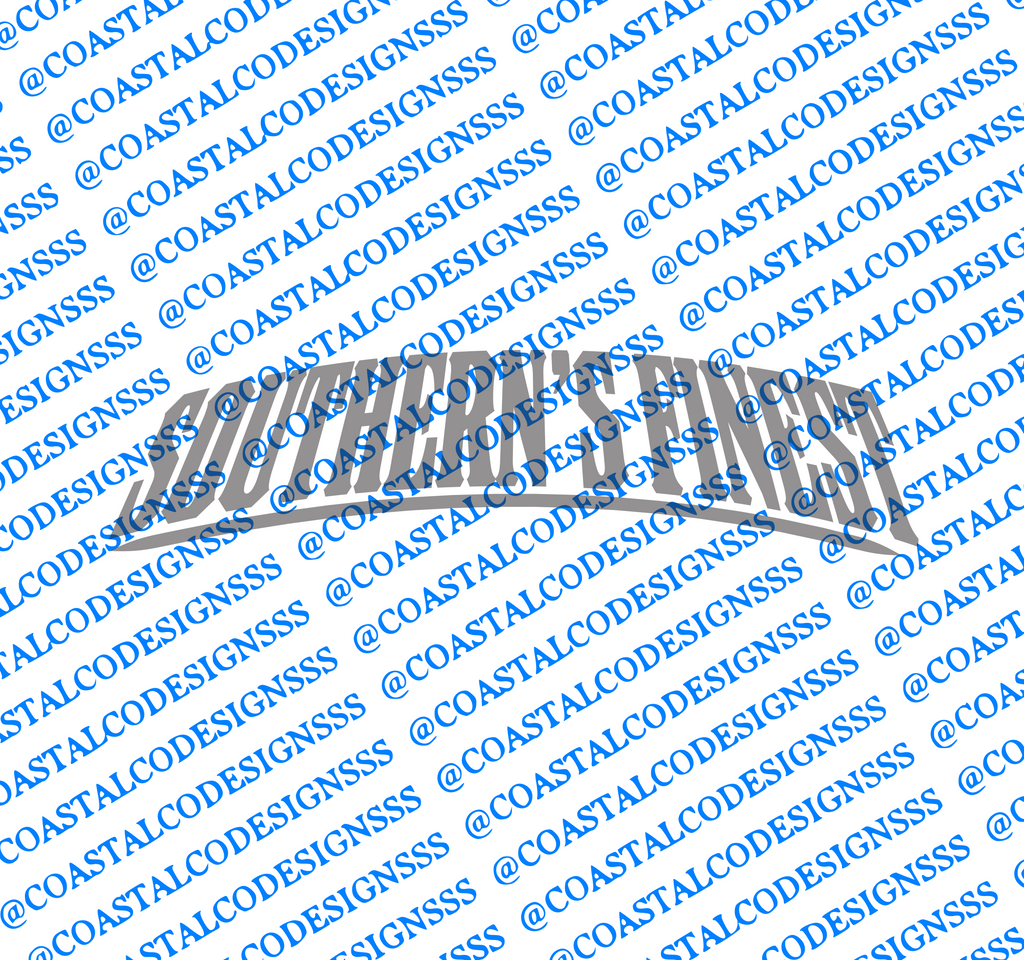 SOUTHERN'S FINEST BANNER DECAL