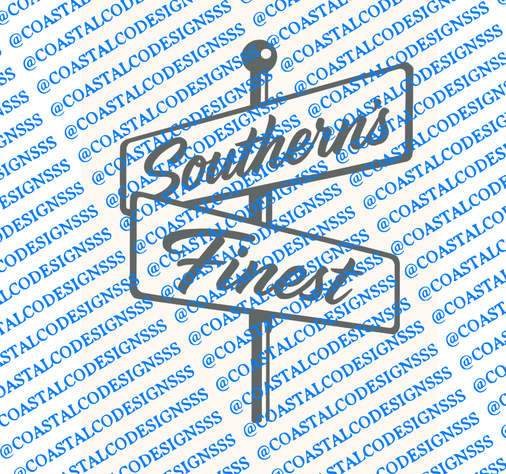 SOUTHERN'S FINEST STREET SIGN DECAL